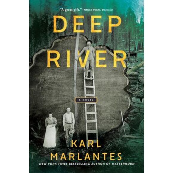 Deep River -- Karl Marlantes - Picture 1 of 2